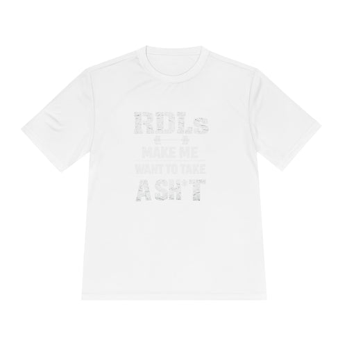 Moisture-Wicking Tee – 'RDLs Make Me Want To Roll A Sh*t' Graphic Athletic Shirt